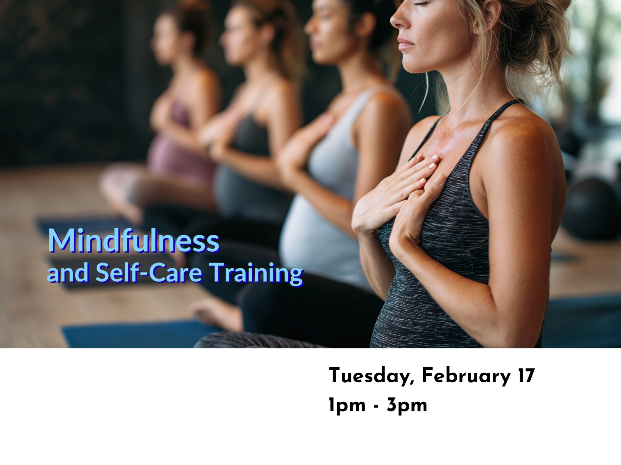 Mindfuness Training Mindfulness and Self-Care Training - Child Advocates of Fort Bend